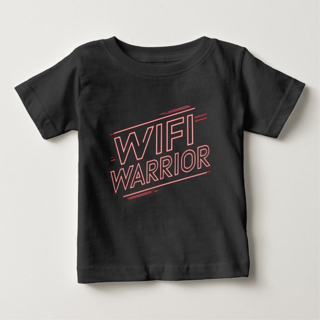 WiFi Warrior - Baby T-Shirt (Front)
