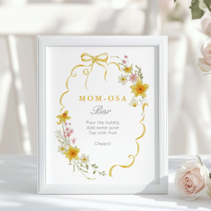 Wiildflower Mum-osa Bar Floral Bow Baby shower Poster