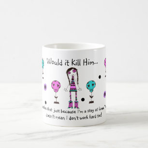 WIKH Ser#16 GO MOMS! Coffee Mug