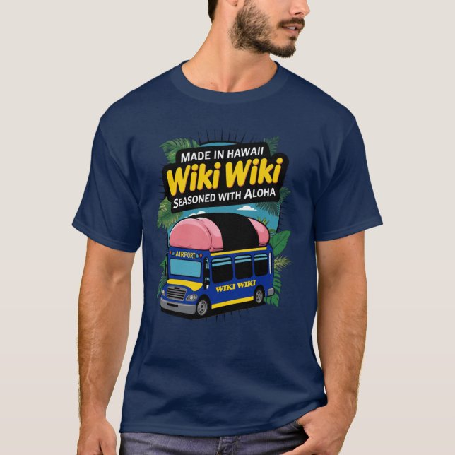 Wiki-Wiki Shuttle Bus Honolulu T-Shirt (Front)