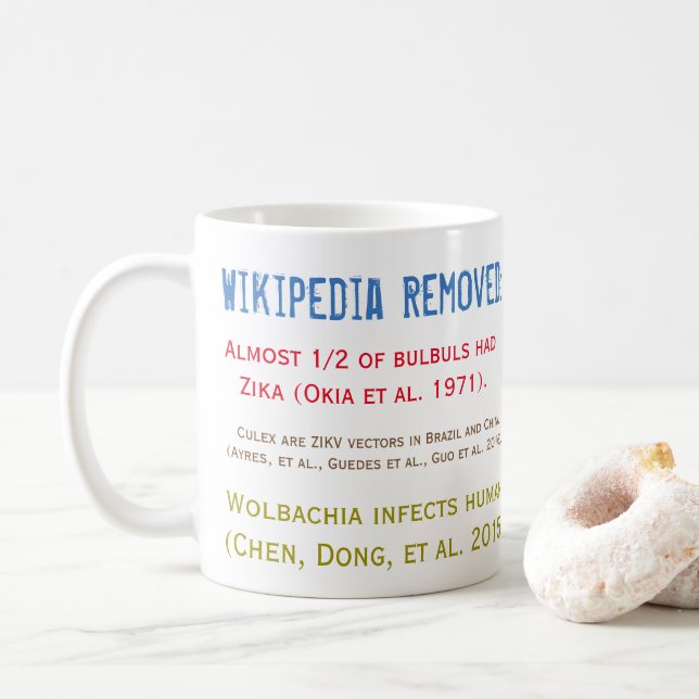 Wikipedia Removed Zika Studies Mug by RoseWrites (With Donut)