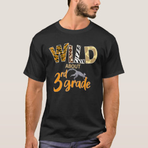 Wild About 3rd Grade Animal Welcome Back To Schoo T-Shirt