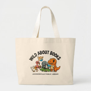 Wild About Books Large Tote Bag