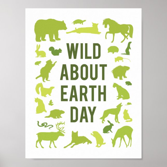 Wild About Earth Day Poster (Front)