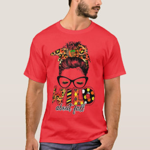 Wild About Fall Leopard Messy Bun Women Fall Lover T-Shirt