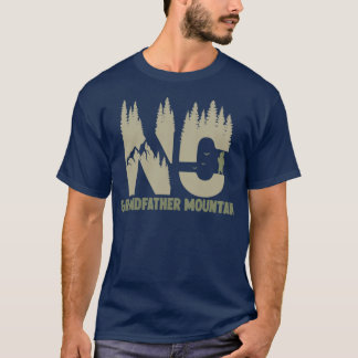 Wild About Grandfather Mountain North Carolina NC  T-Shirt