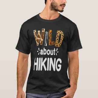 Wild About Hiking T-Shirt
