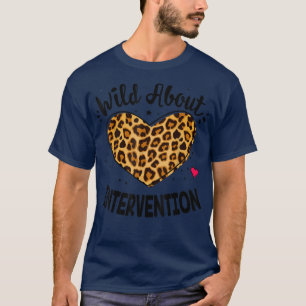 Wild About Interventionists Early Childhood Leopar T-Shirt