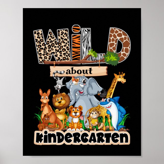 Wild About Kindergarten Poster (Front)