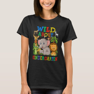 Wild About Kindergarten Safari Animals Jungle Back T-Shirt