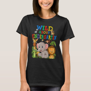 Wild About Kindergarten Safari Animals Jungle Back T-Shirt