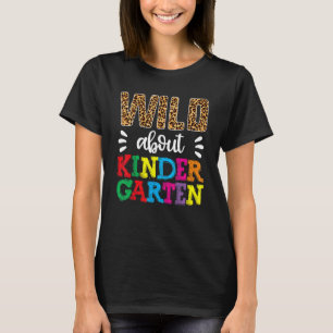 Wild About Kindergarten Teacher  Back To School Le T-Shirt