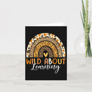 Wild About Learning Teacher Byck To School Leopard Card