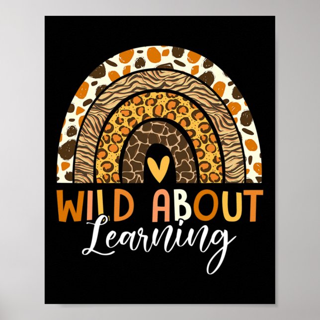 Wild About Learning Teacher Byck To School Leopard Poster (Front)