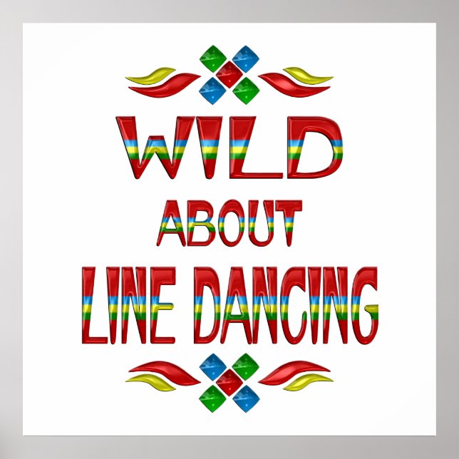 Wild About Line Dancing Poster (Front)