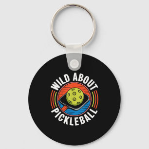 Wild about pickleball funny pickle ball key ring