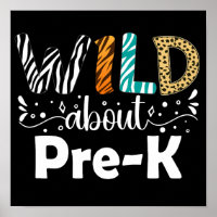 Wild About Pre-K Funny Student Teacher School