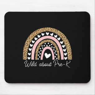 Wild About Pre-k Leopard Rainbow Teacher Byck To S Mouse Pad