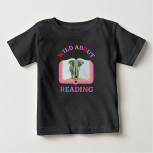 WILD ABOUT READING BABY T-Shirt