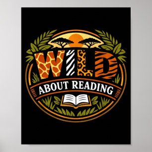 Wild about reading book animal children's book poster