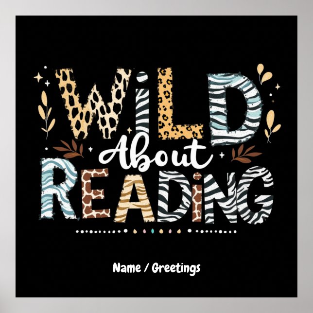 Wild About Reading Book Lover & Animal Design Poster (Front)