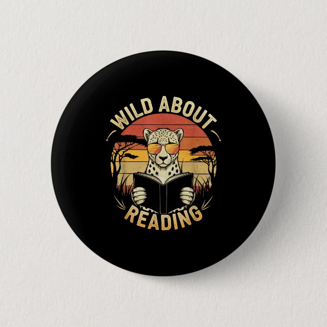 Wild about reading books reader lover librarian 6 cm round badge (Front)