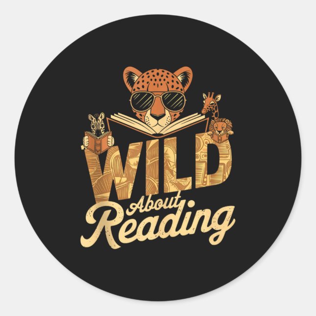 Wild about reading books reader lover librarian classic round sticker (Front)