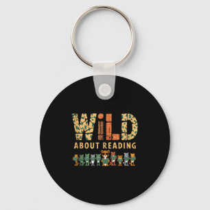 Wild about reading books reader lover librarian key ring