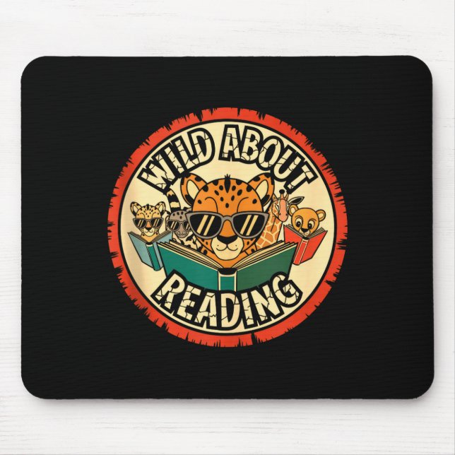 Wild about reading books reader lover librarian mouse pad (Front)