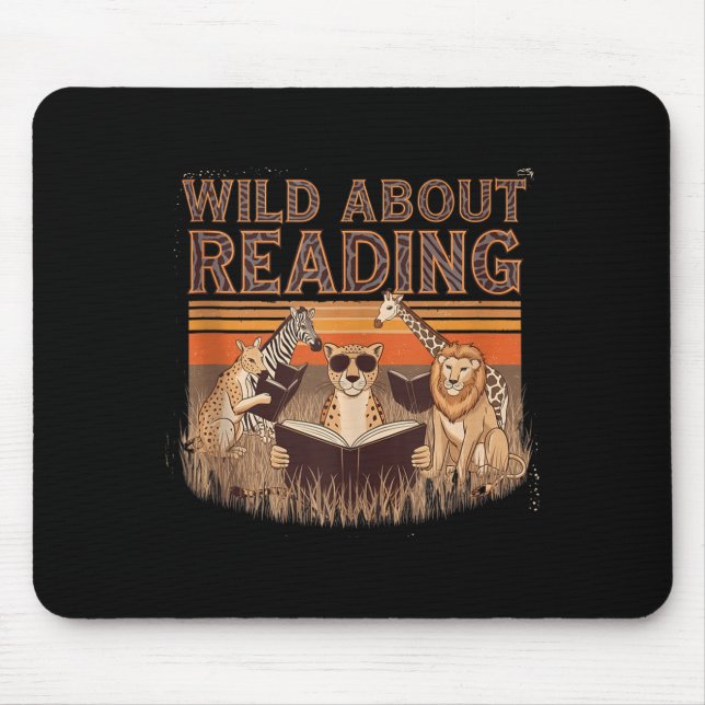 Wild about reading books reader lover librarian mouse pad (Front)