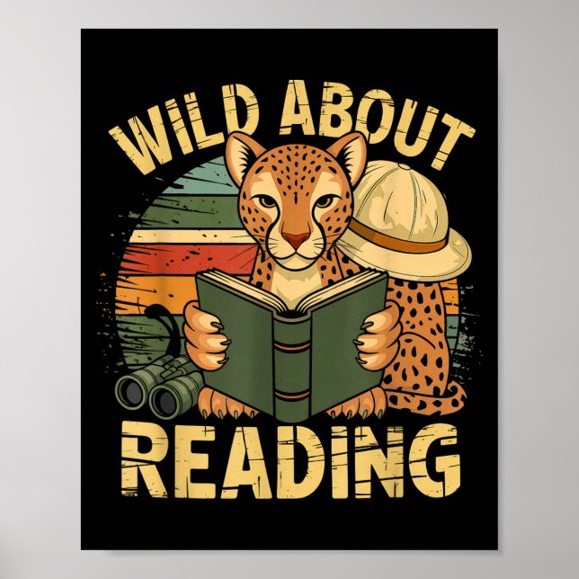 Wild about reading books reader lover librarian poster (Front)