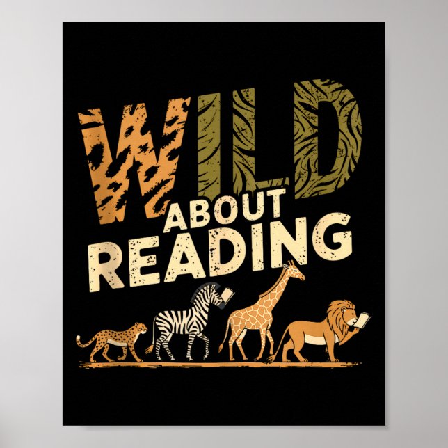 Wild about reading books reader lover librarian poster (Front)