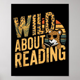 Wild about reading books reader lover librarian poster