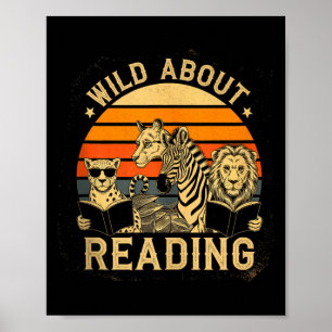 Wild about reading books reader lover librarian poster