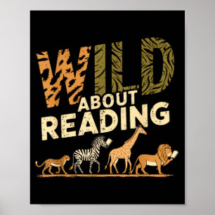 Wild about reading books reader lover librarian poster