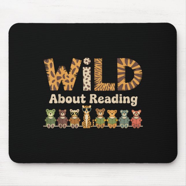 Wild about reading books reader lover librarian zo mouse pad (Front)