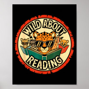 Wild about reading books reader lover librarian zo poster