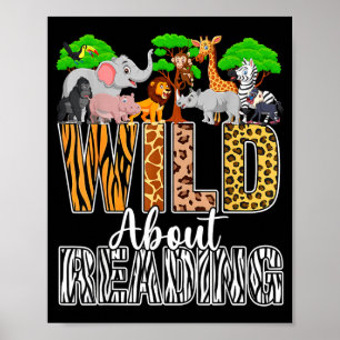 Wild about reading books zoo animals lover teacher poster
