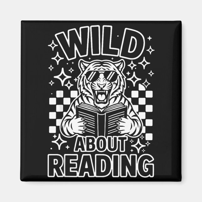 Wild about reading cool tiger sunglasses read book magnet (Front)