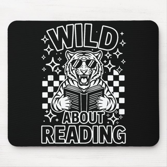 Wild about reading cool tiger sunglasses read book mouse pad (Front)