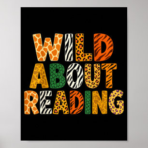Wild about reading funny animal book lover teacher poster
