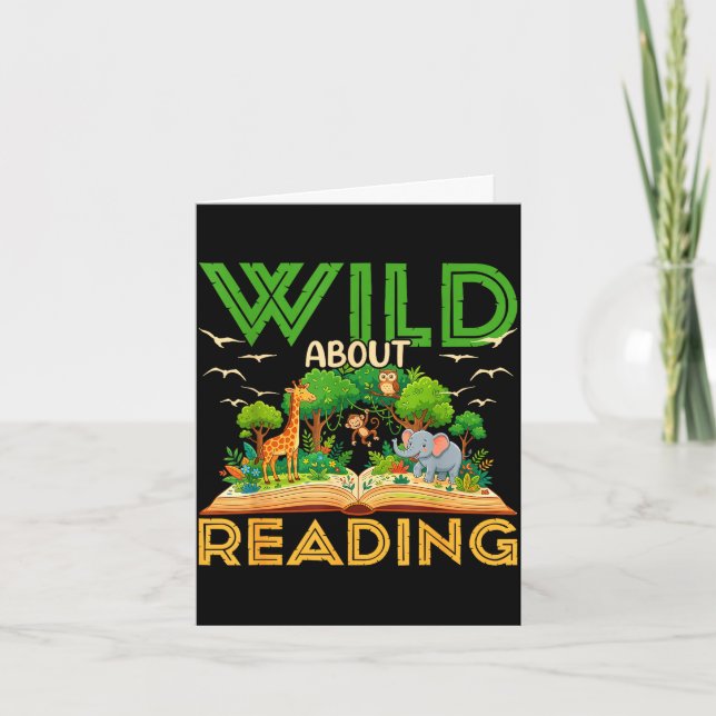 Wild about reading funny book lover bookworm card (Front)