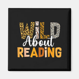 Wild about reading funny book lover bookworm magnet