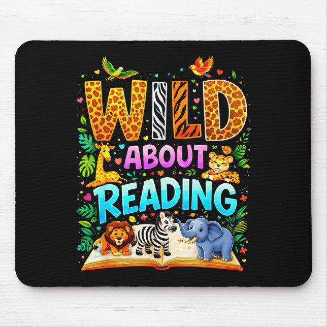 Wild about reading funny book lover bookworm mouse pad (Front)