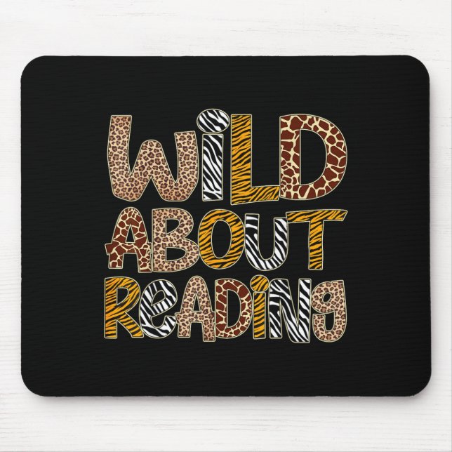 Wild about reading funny book lover bookworm mouse pad (Front)
