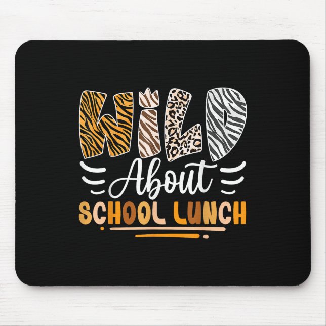 Wild About School Launch Sarcastic Back To School  Mouse Pad (Front)