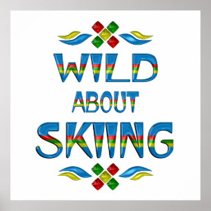Wild About Skiing Poster