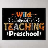 Wild About Teaching Preschool Funny Teacher Gifts