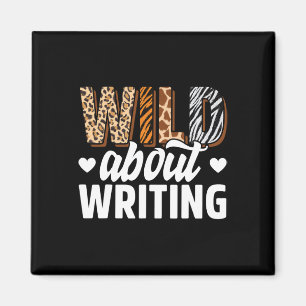 Wild About Writing Teacher Writing Back To School Magnet