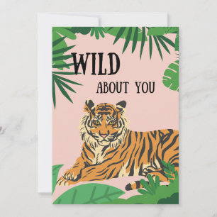 Wild About You jungle Tiger Valentine's Day  Holiday Card